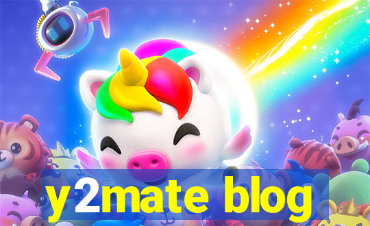 y2mate blog